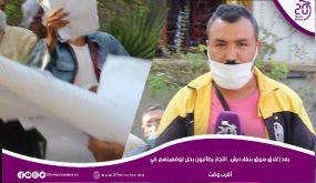 بعد إغلاق سوق سوق بنغلاديش.. التجار يطالبون بحل لوضعيتهم في أقرب وقت